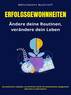 cover image of Erfolgsgewohnheiten Ändere deine Routinen, verändere dein Leben